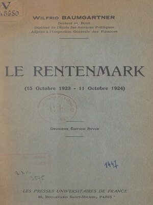 cover image of Le Rentenmark (15 octobre 1923--11 octobre 1924)